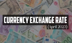 Currency Exchange Rate April 2023