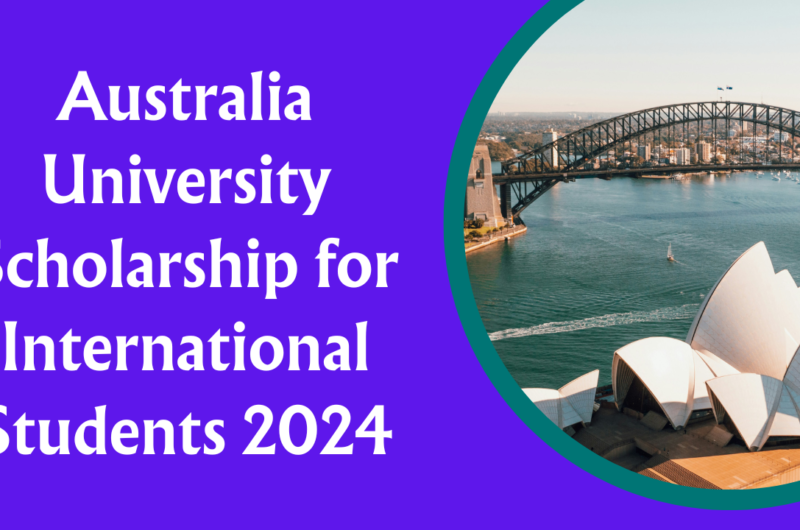 Australia University Scholarship for International Students 2024