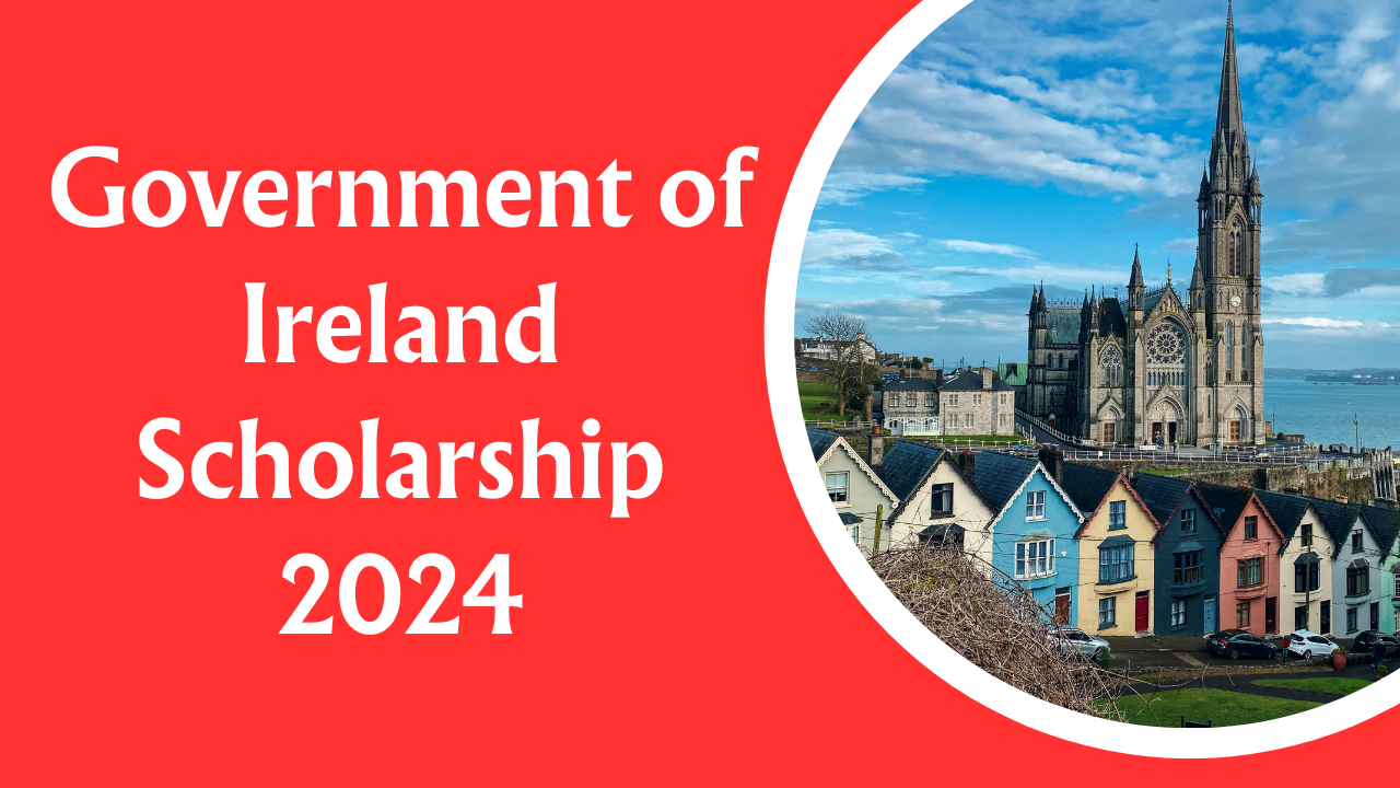 Government of Ireland Scholarship 2024