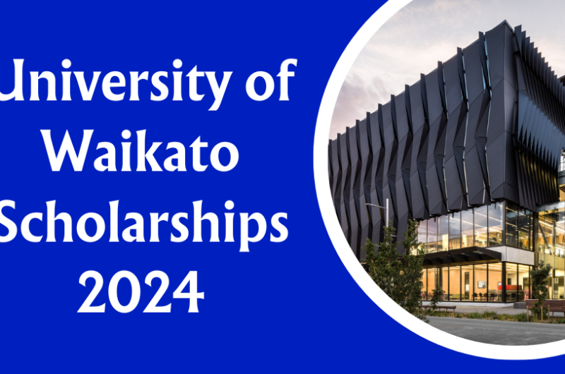 University of Waikato Scholarships 2024